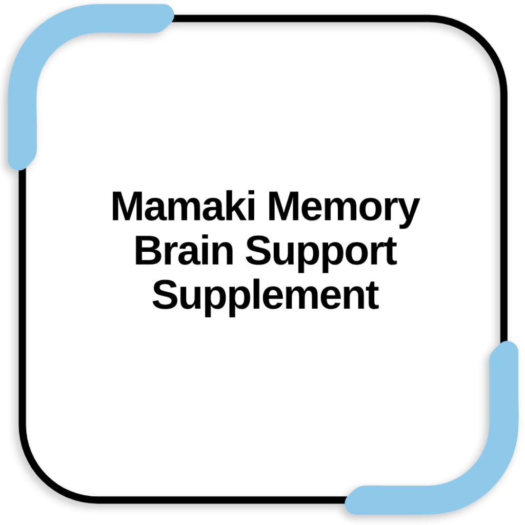Mamaki Memory Brain Support Supplement