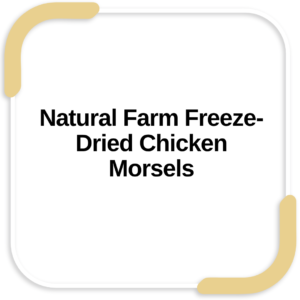 Natural Farm Freeze-Dried Chicken Morsels