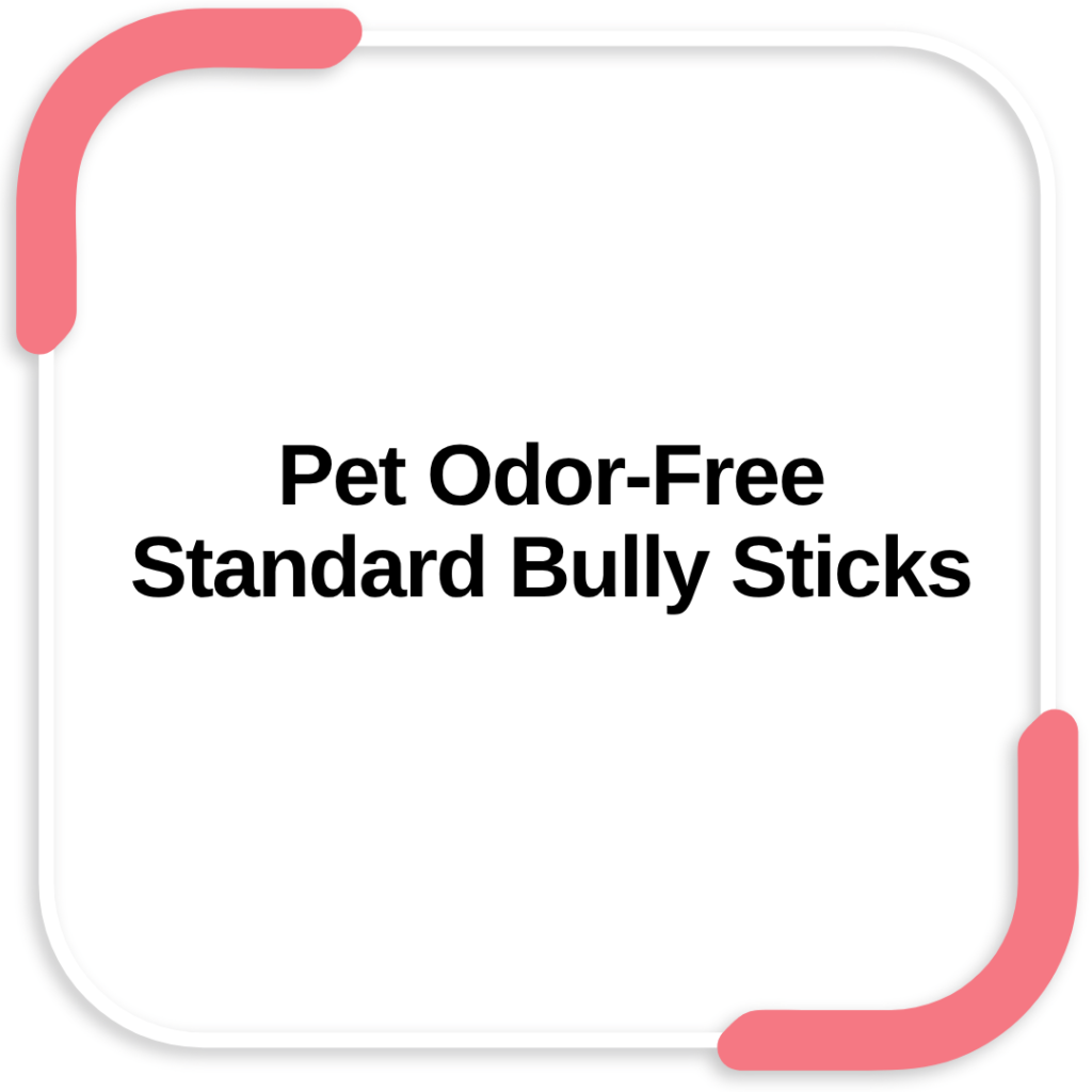 Pet Odor-Free Standard Bully Sticks