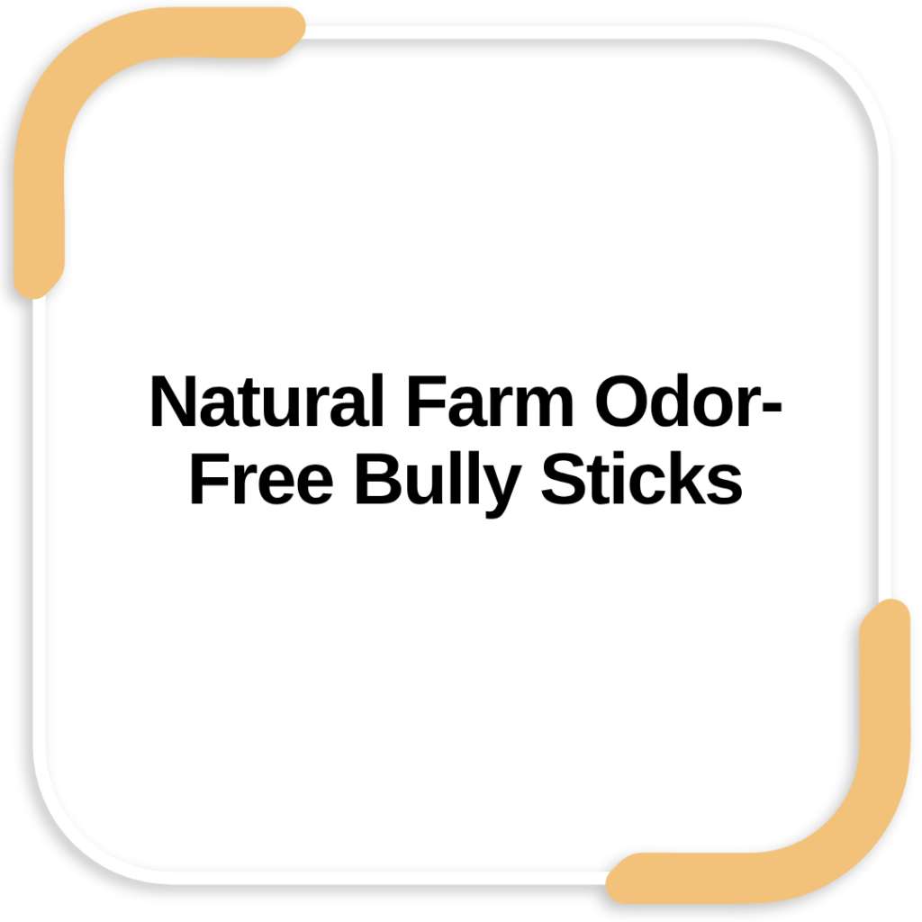 Natural Farm Odor-Free Bully Sticks