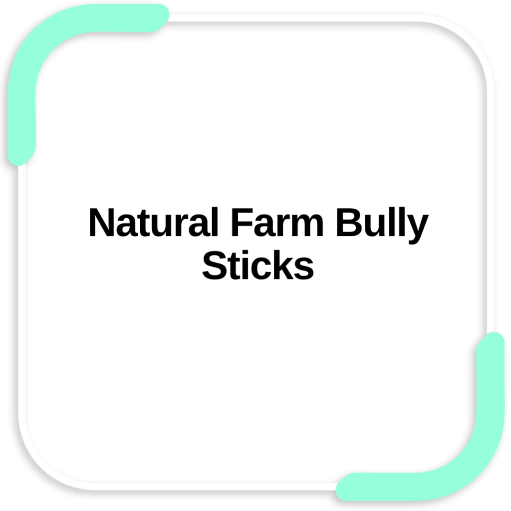 Natural Farm Bully Sticks