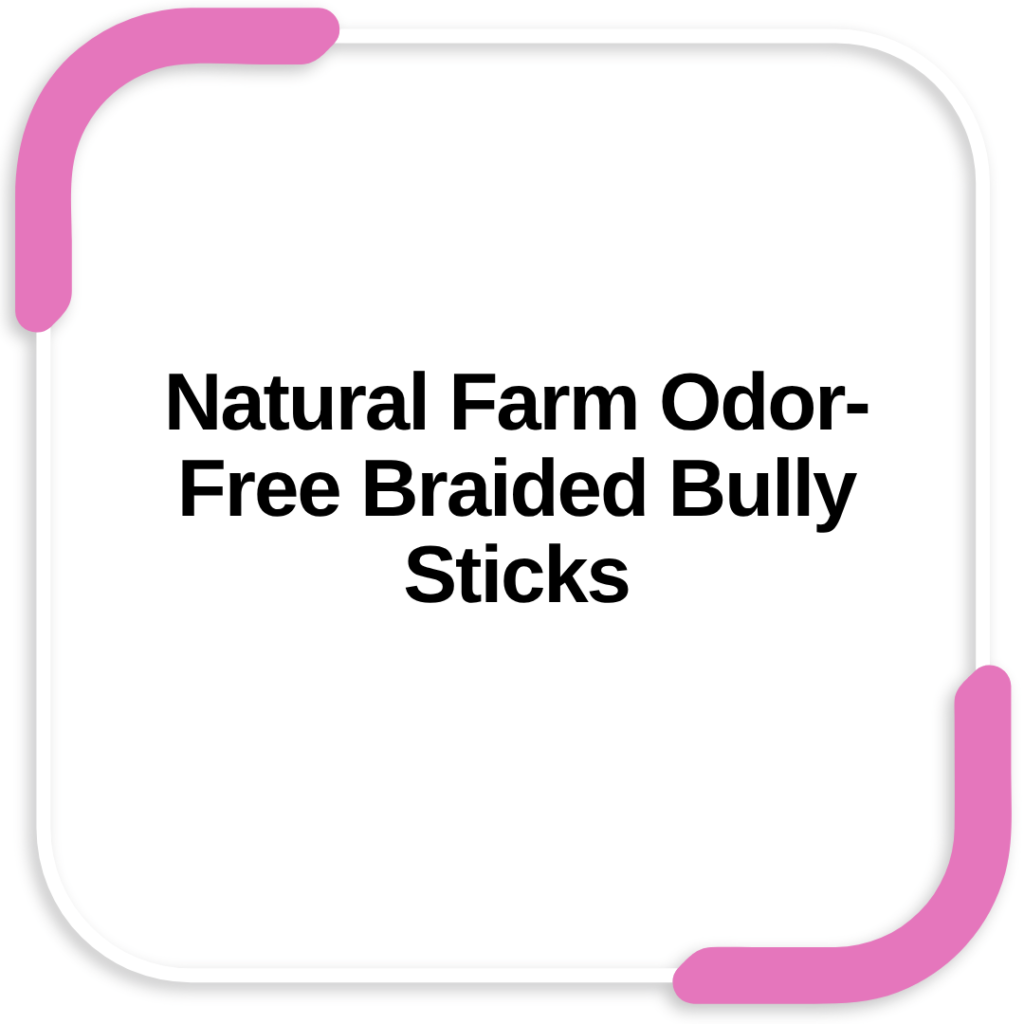 Natural Farm Odor-Free Braided Bully Sticks
