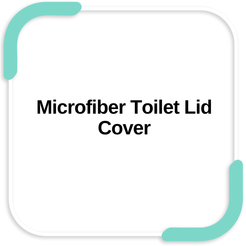 Microfiber Toilet Lid Cover