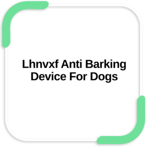 Lhnvxf Anti Barking Device For Dogs