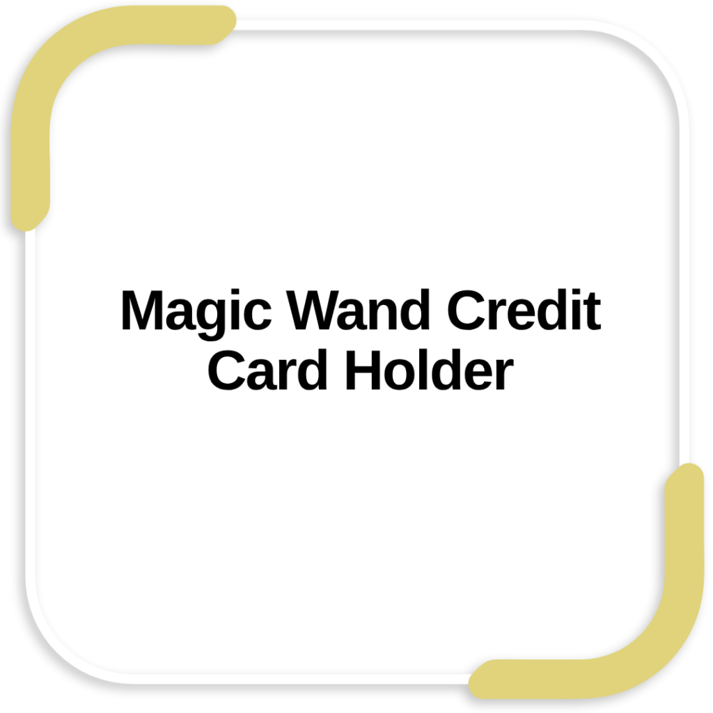 Magic Wand Credit Card Holder