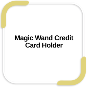 Magic Wand Credit Card Holder
