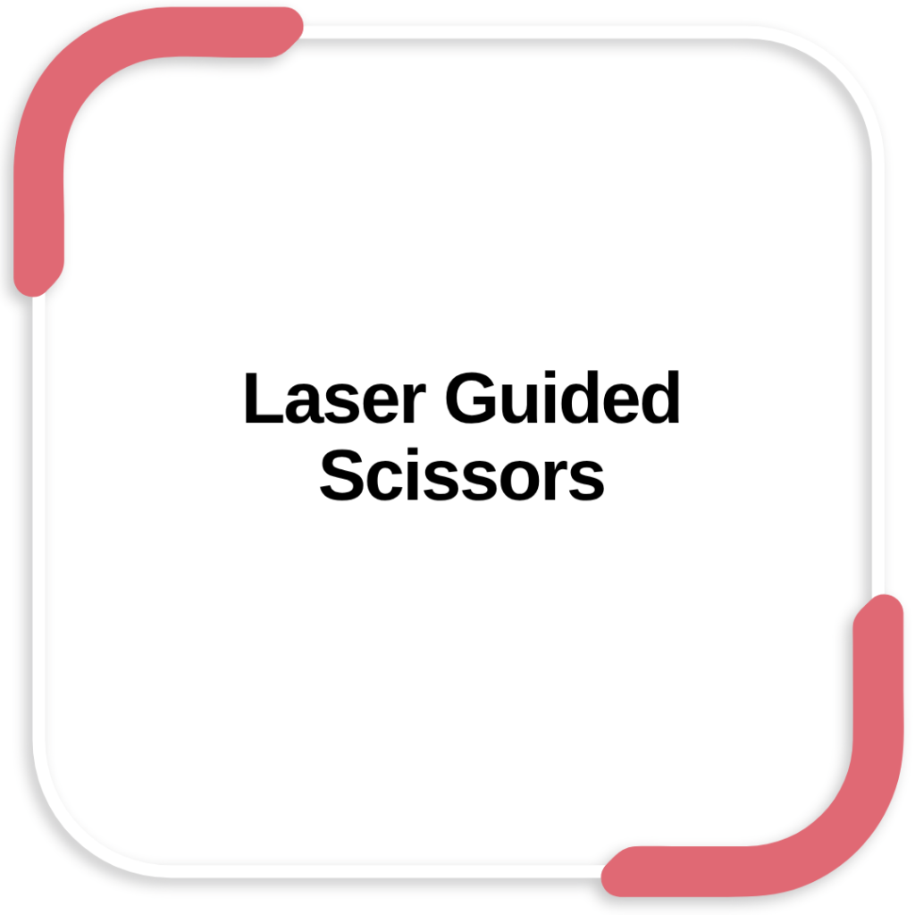 Laser Guided Scissors