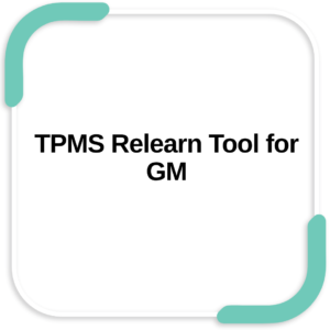 TPMS Relearn Tool for GM