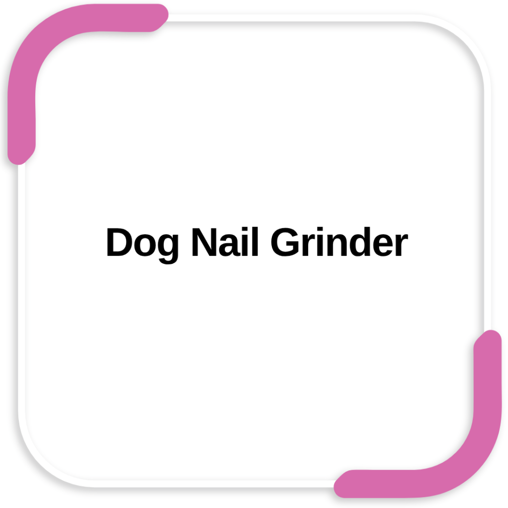 Dog Nail Grinder