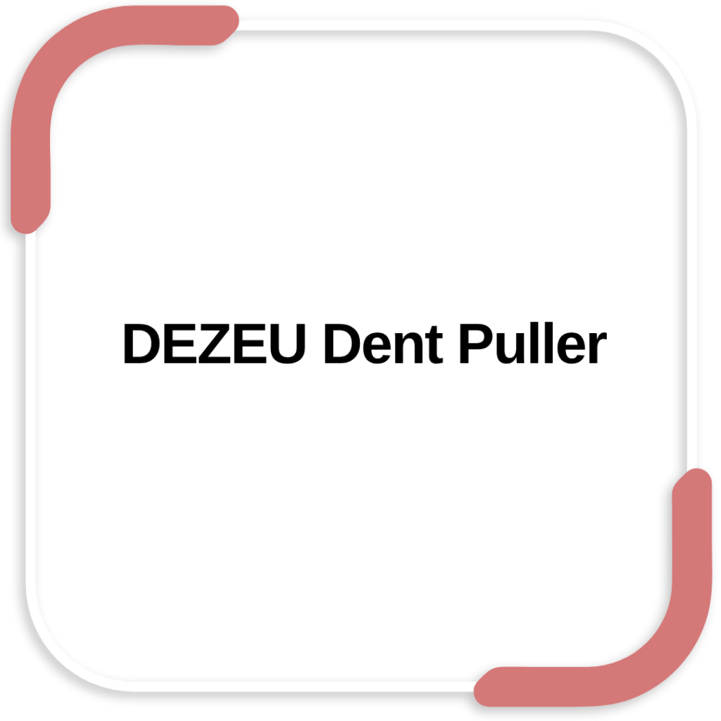 DEZEU Dent Puller