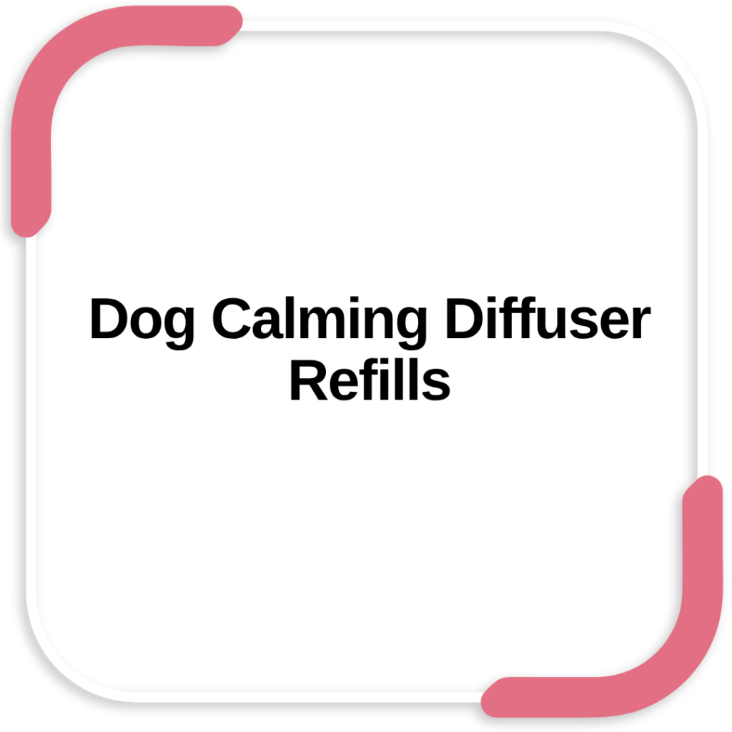 Dog Calming Diffuser Refills