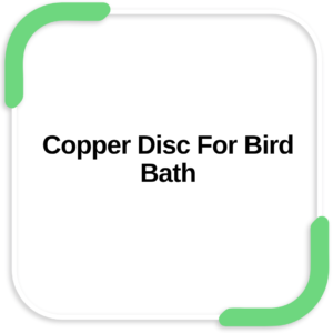 Copper Disc For Bird Bath