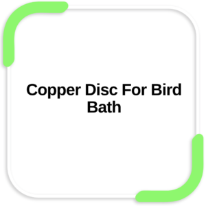 Copper Disc For Bird Bath