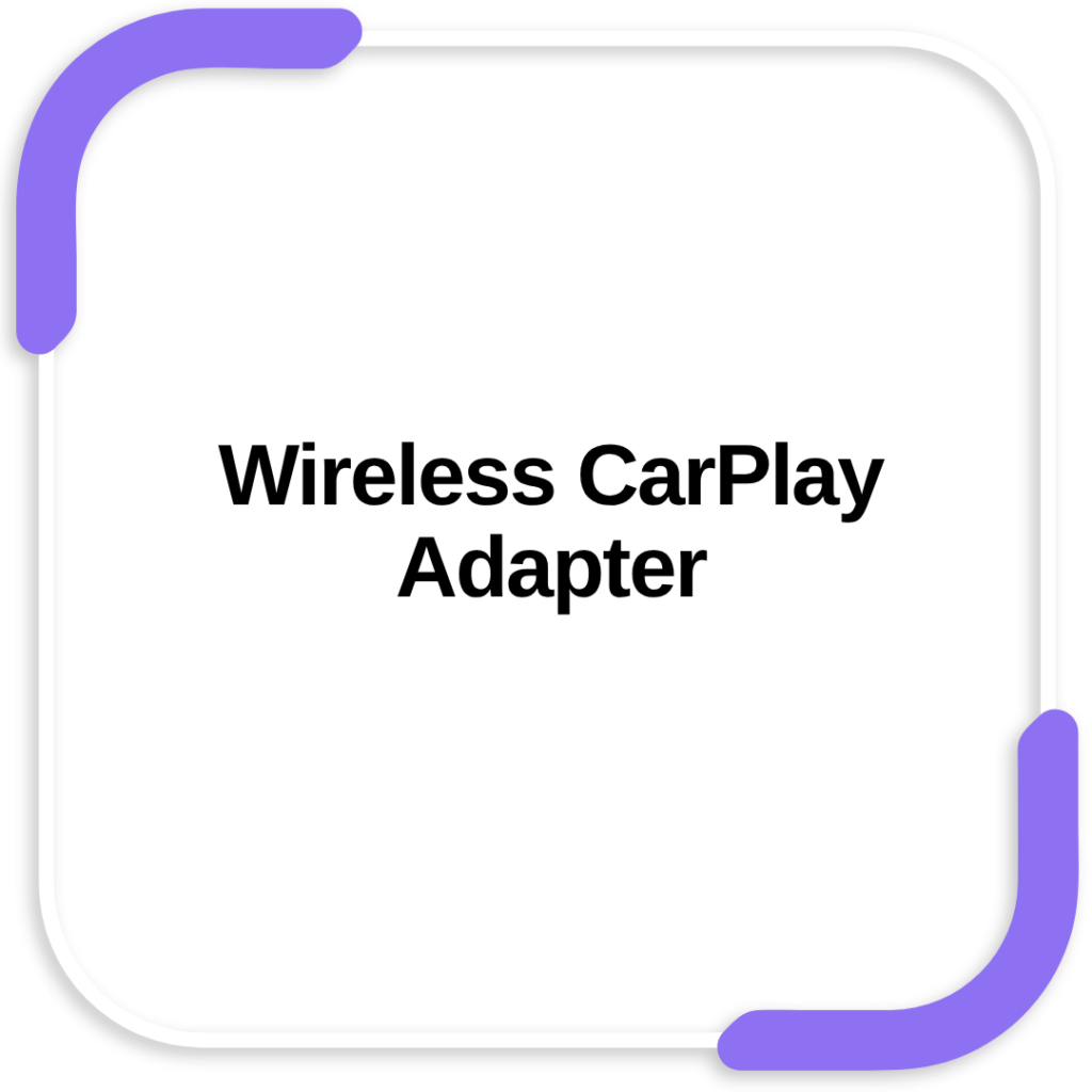 Wireless CarPlay Adapter