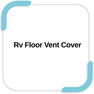 Rv Floor Vent Cover