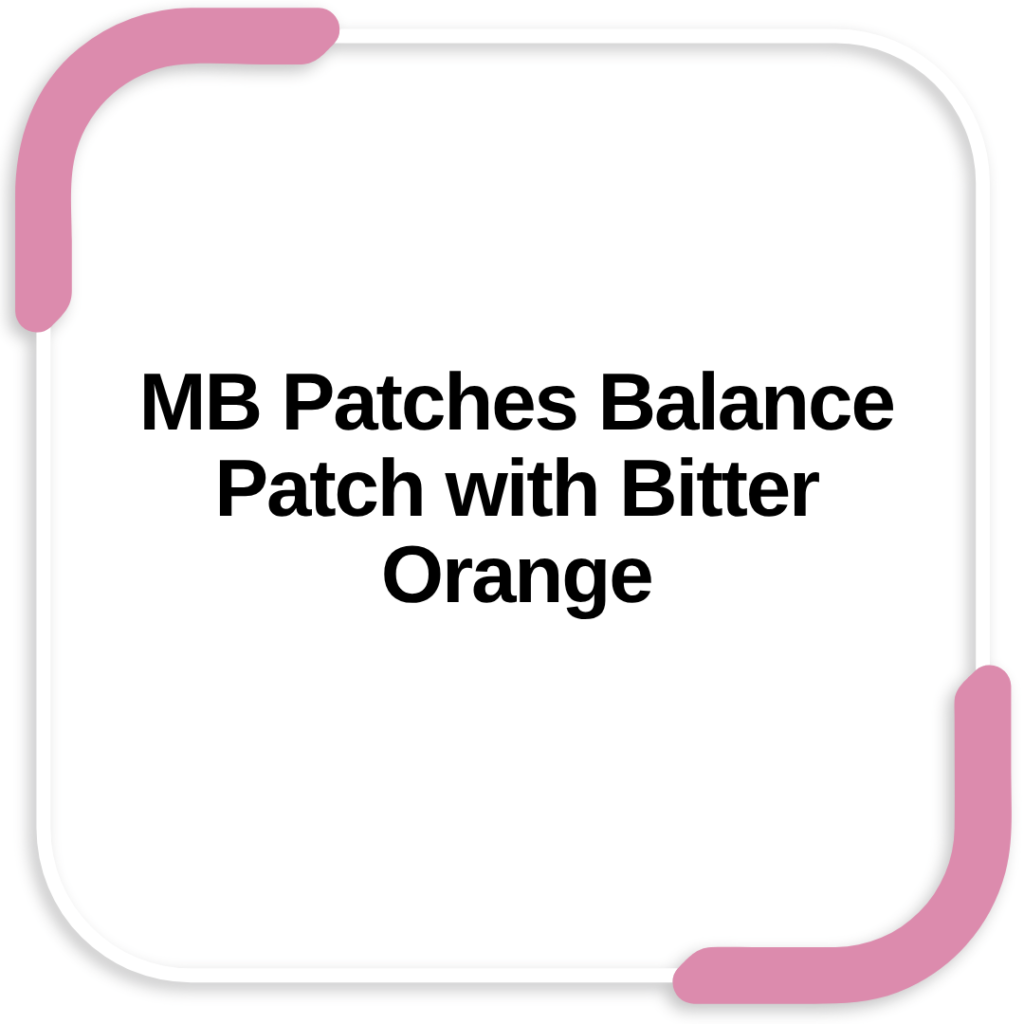MB Patches Balance Patch with Bitter Orange