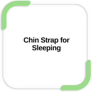 Chin Strap for Sleeping