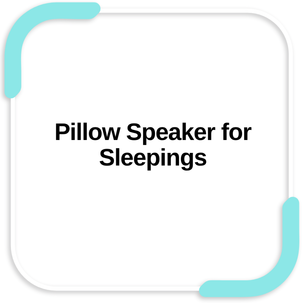 Pillow Speaker for Sleeping