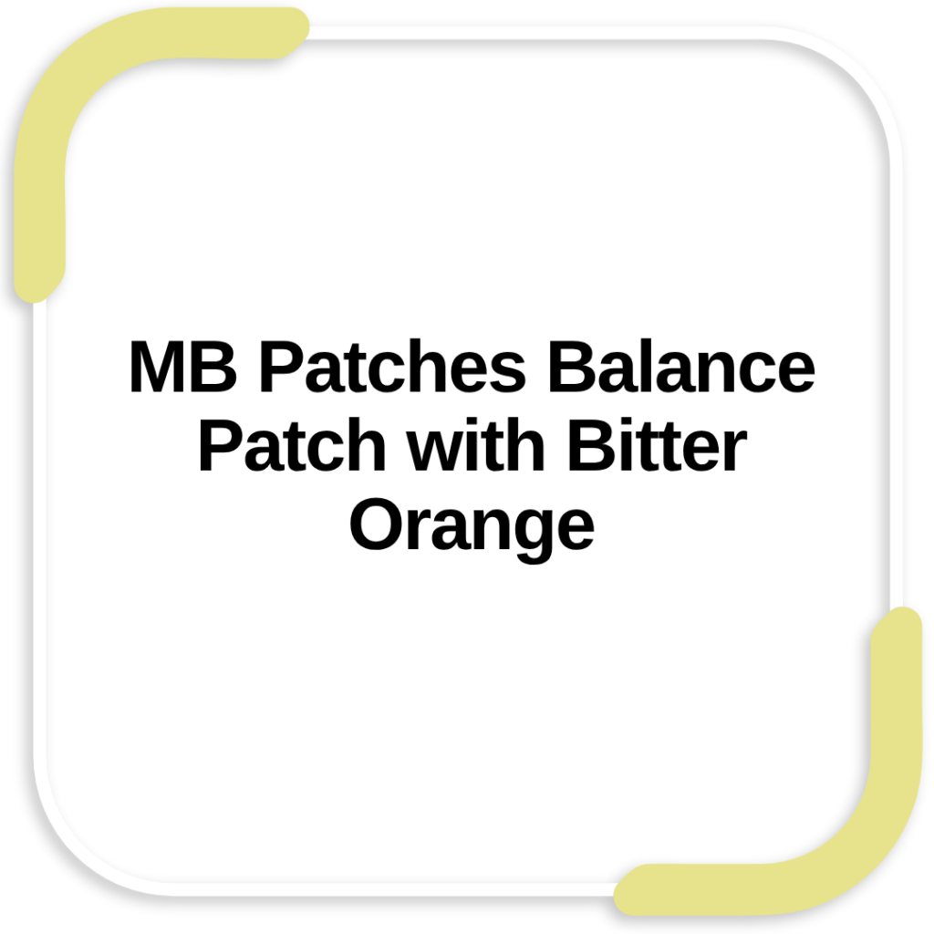 MB Patches Balance Patch with Bitter Orange