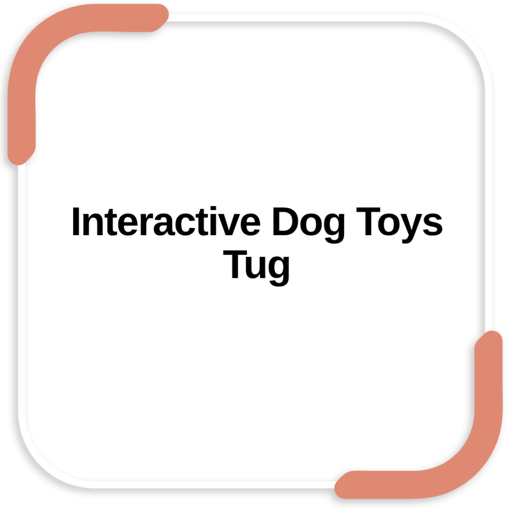 Interactive Dog Toys Tug
