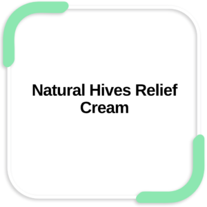 Natural Hives Relief Cream