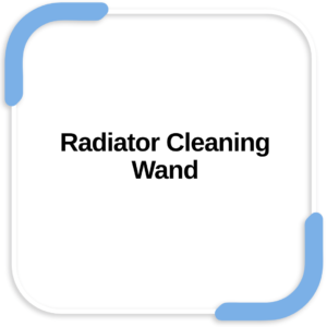 Radiator Cleaning Wand