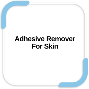 Adhesive Remover For Skin