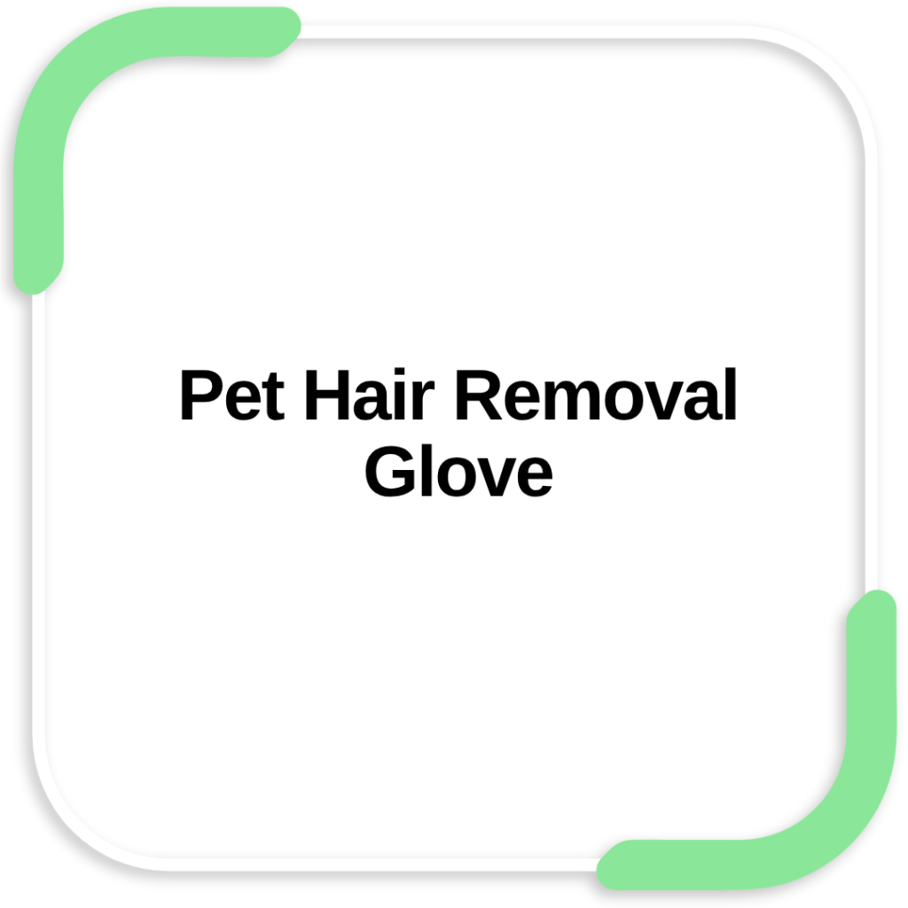 Pet Hair Removal Glove