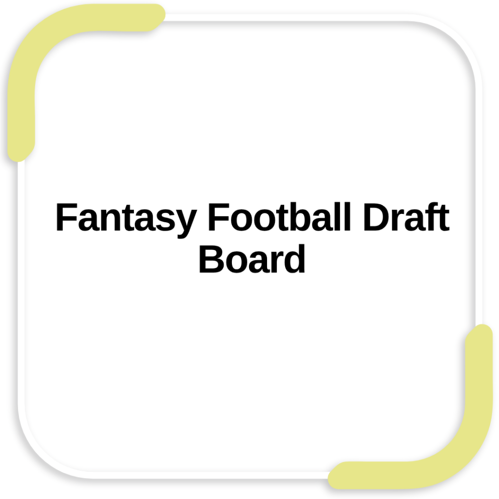 Fantasy Football Draft Board