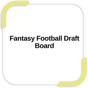 Fantasy Football Draft Board
