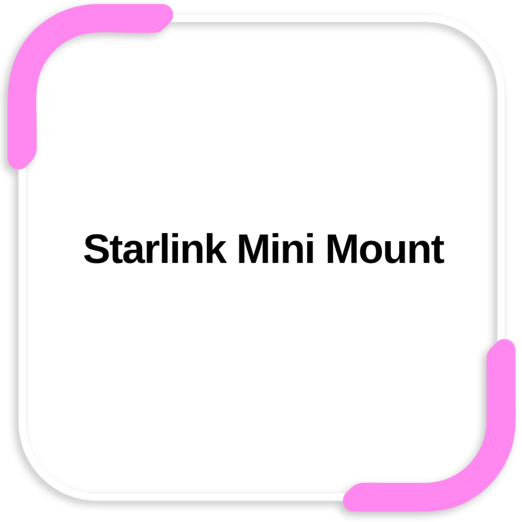 Starlink Mini Mount