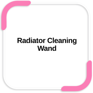 Radiator Cleaning Wand