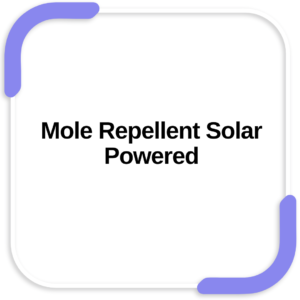 Mole Repellent Solar Powered