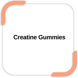 Creatine Gummies