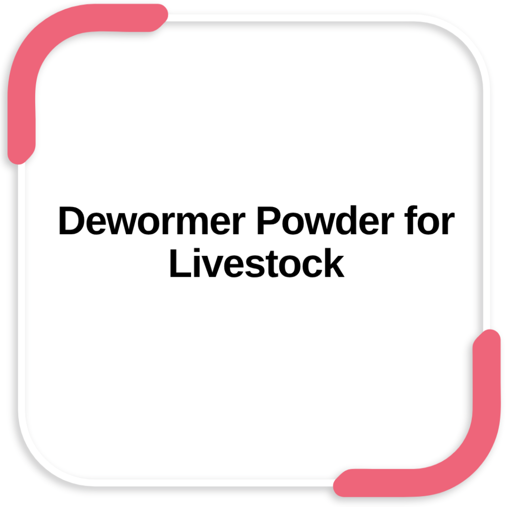 Dewormer Powder for Livestock