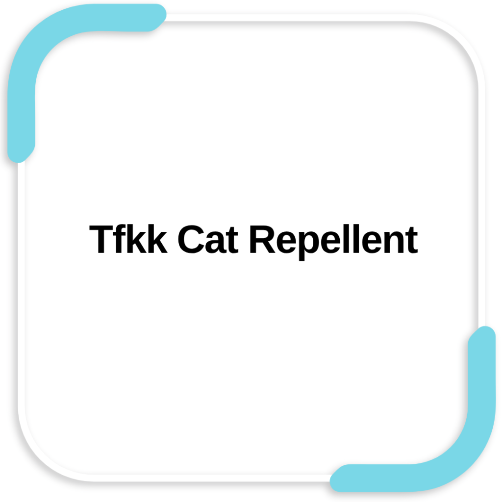 Tfkk Cat Repellent