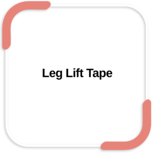 Leg Lift Tape
