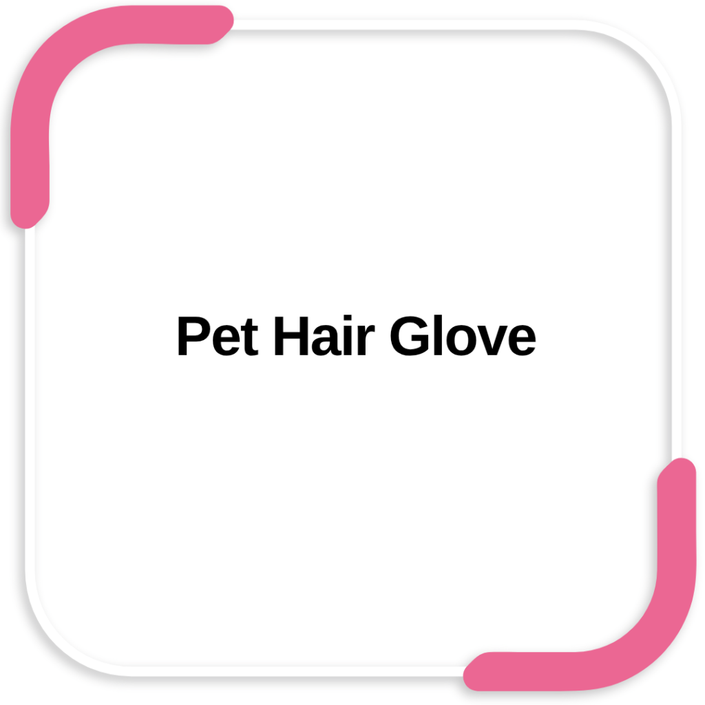 Pet Hair Glove