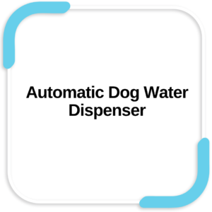 Automatic Dog Water Dispenser