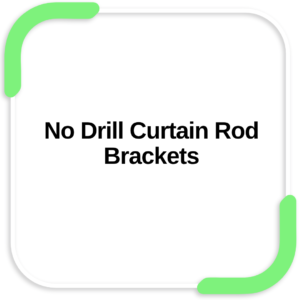 No Drill Curtain Rod Brackets