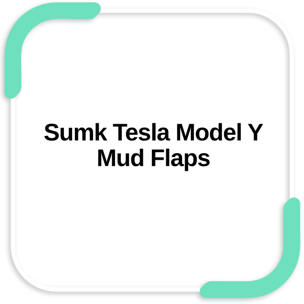 Sumk Tesla Model Y Mud Flaps