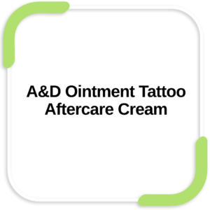 A&D Ointment Tattoo Aftercare Cream