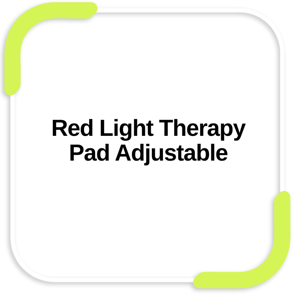Red Light Therapy Pad Adjustable