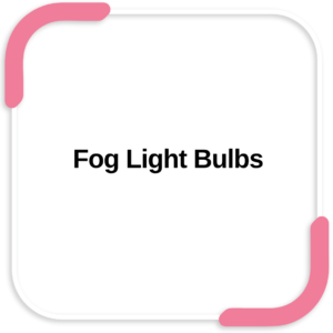 Fog Light Bulbs