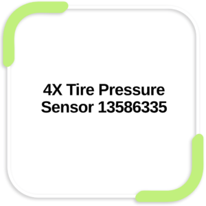 4X Tire Pressure Sensor 13586335