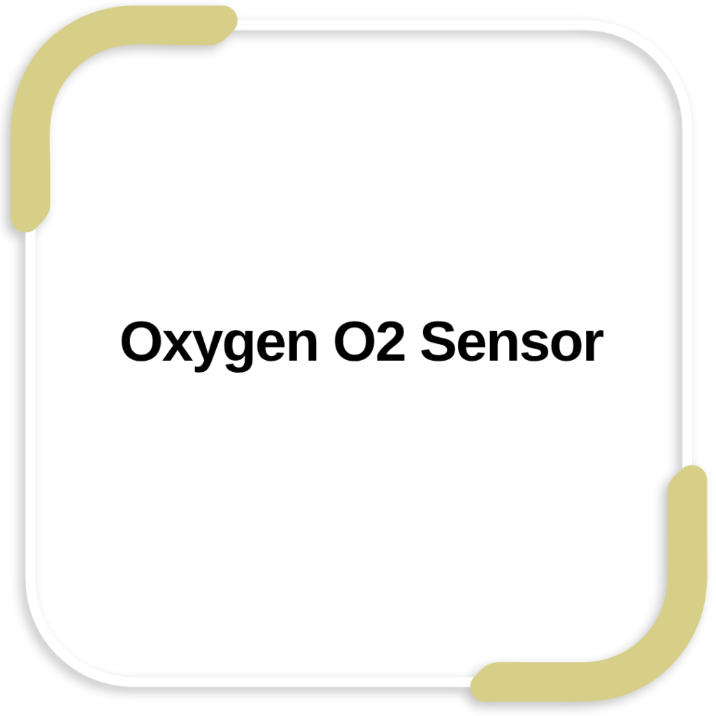 Oxygen O2 Sensor