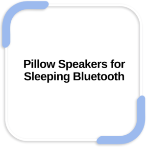 Pillow Speakers for Sleeping Bluetooth