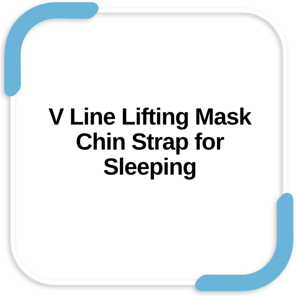 V Line Lifting Mask Chin Strap for Sleeping