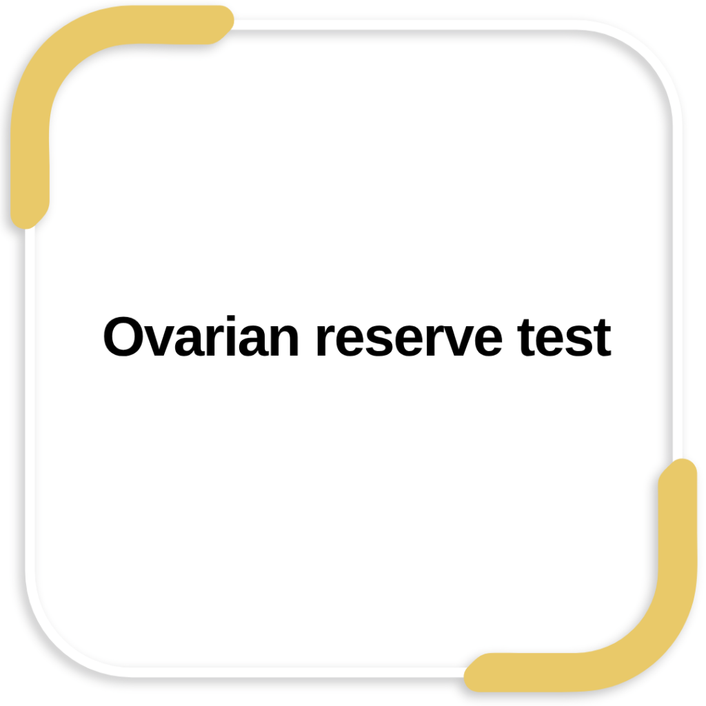 Ovarian reserve test