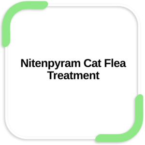 Nitenpyram Cat Flea Treatment